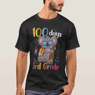 100 Days Of 3rd Grade Koala 100th Day School Third T-Shirt