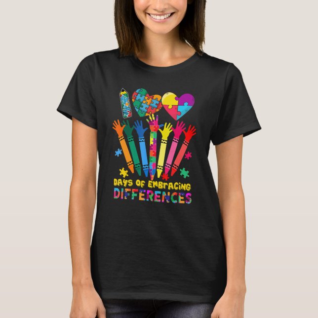 100 Days Of Embracing Differences Autism Awareness T-Shirt (Vorderseite)