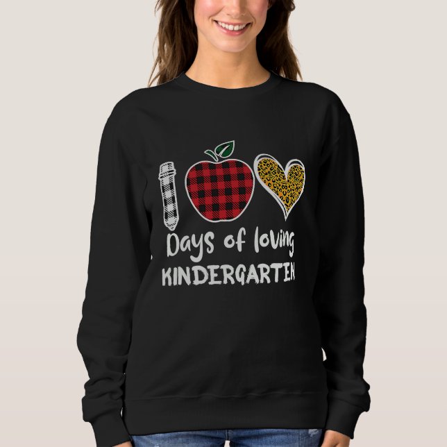 100 Days Of Kindergarten  Happy 100th Day Of Schoo Sweatshirt (Vorderseite)