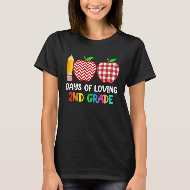 100 Days of Loving 2nd Grade Second Grade Teacher  T-Shirt (Vorderseite)