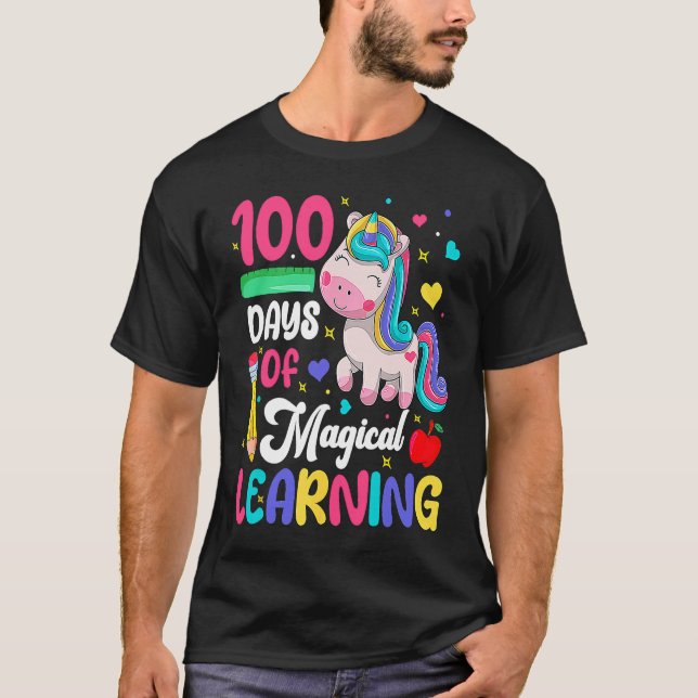 100 Days Of Magical Learning 100th Day Of School U T-Shirt (Vorderseite)