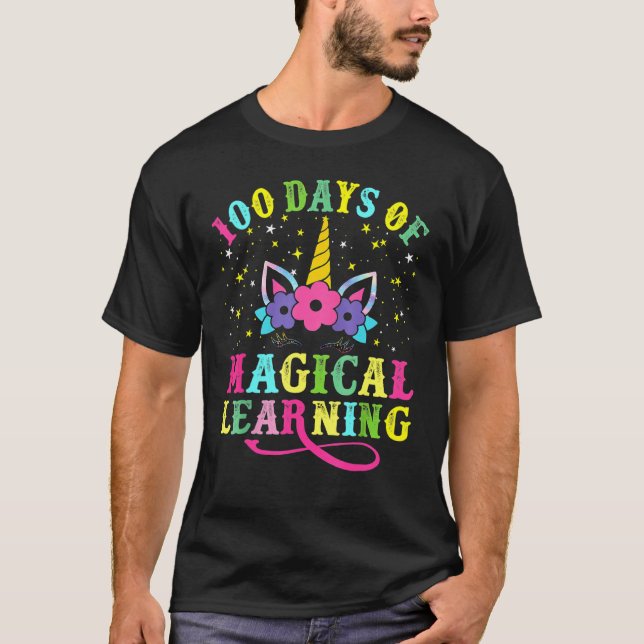 100 Days Of Magical Learning 100th Day Of School U T-Shirt (Vorderseite)