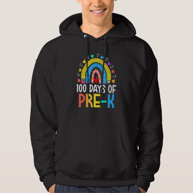 100 Days Of Pre K Happy 100th Day Of School Teache Hoodie (Vorderseite)