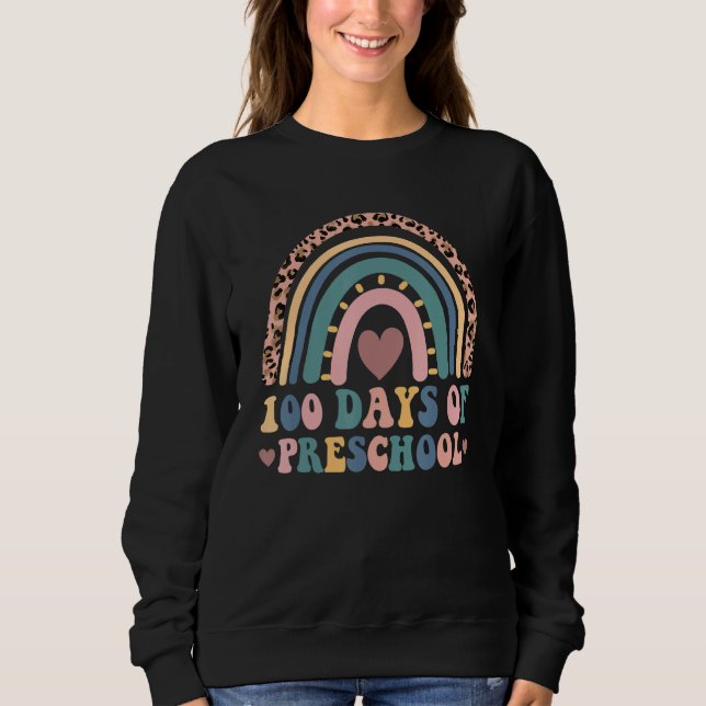 100 Days of Preschool 100th Day Of School Rainbow  Sweatshirt (Vorderseite)