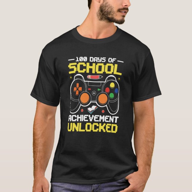 100 Days Of School Achievement Unlocked 100th Day  T-Shirt (Vorderseite)