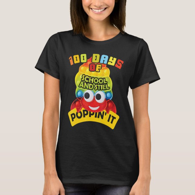 100 Days Of School And Still Poppin' It 100 Days C T-Shirt (Vorderseite)