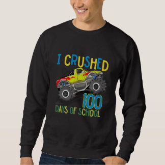 100 Days Of School Monster Truck 100th Day Of Scho Sweatshirt