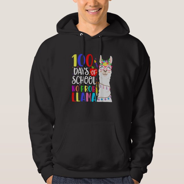 100 Days Of School No Prob Llama Llama Teacher 100 Hoodie (Vorderseite)