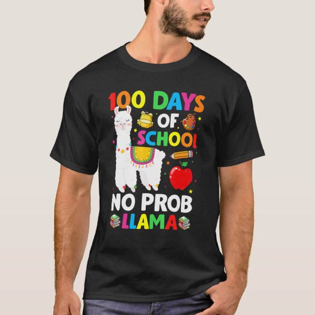 100 Days Of School No Prob Llama Llama Teacher And T-Shirt (Vorderseite)
