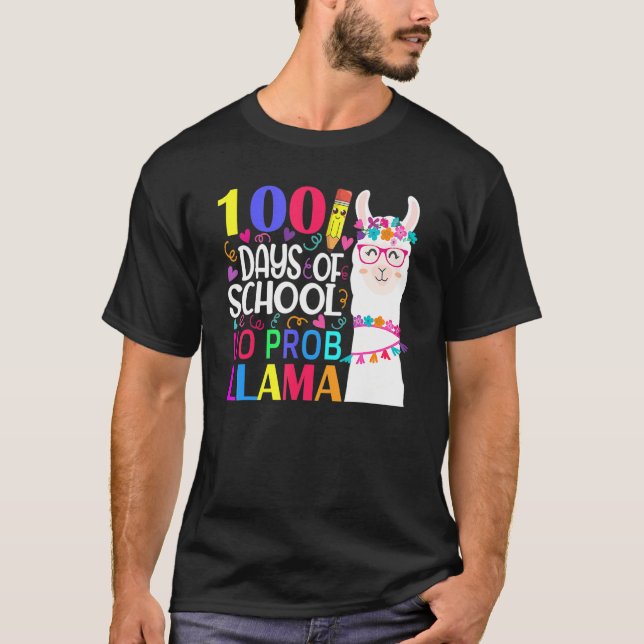 100 Days Of School No Prob Llama Llama Teacher And T-Shirt (Vorderseite)