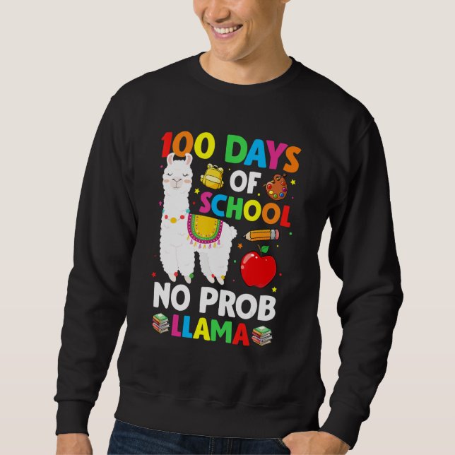 100 Days Of School No Prob Llama Lover Teacher Kid Sweatshirt (Vorderseite)