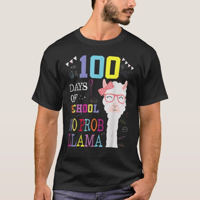 100 Days Of School  No Probllama Llama 100th Day 2 T-Shirt (Vorderseite)