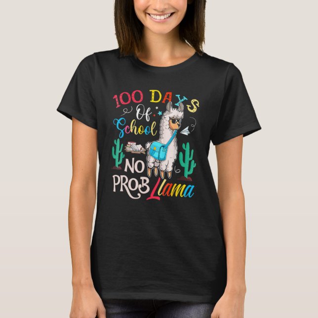100 Days Of School No Probllama Llama 100th Day_5 T-Shirt (Vorderseite)