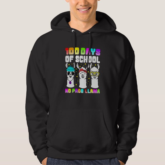 100 Days of School  No Probllama Llama 100th day Hoodie (Vorderseite)