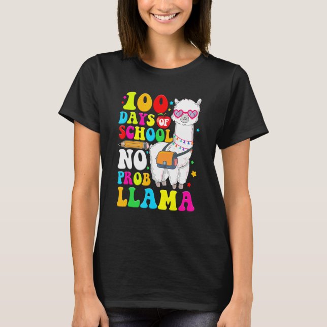 100 Days Of School Shirt No Probllama Llama 100th  (Vorderseite)