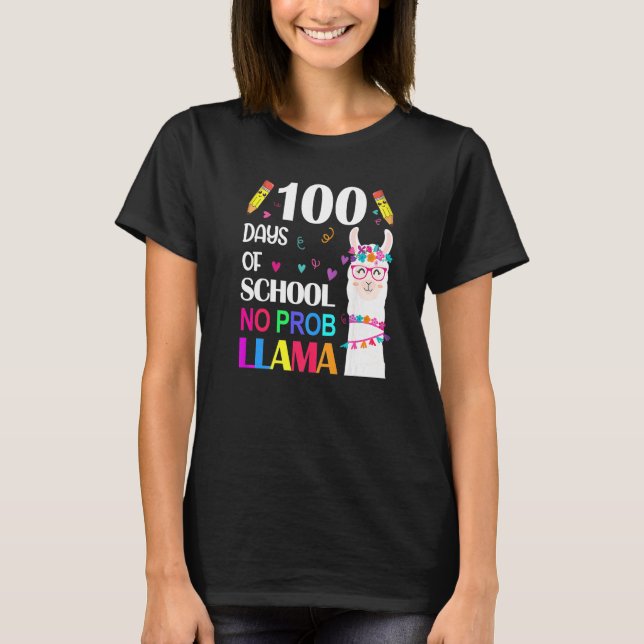100 Days of School Shirt No Probllama Llama 100th  (Vorderseite)