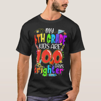 100 Days of School Smarter Teacher 100th Day of 6t T-Shirt