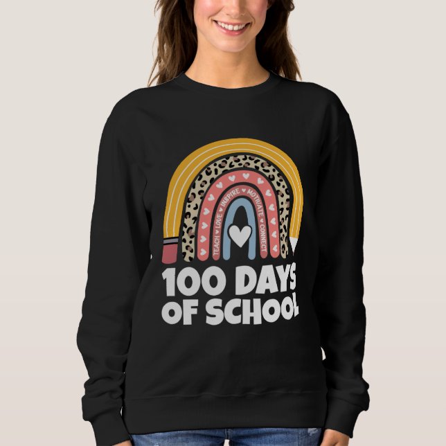 100 Days Of School Teach Motivate Inspire Girls Bo Sweatshirt (Vorderseite)