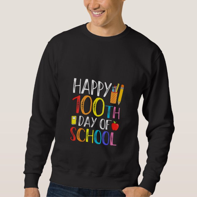 100 Days Of School Teacher And Student Sweatshirt (Vorderseite)