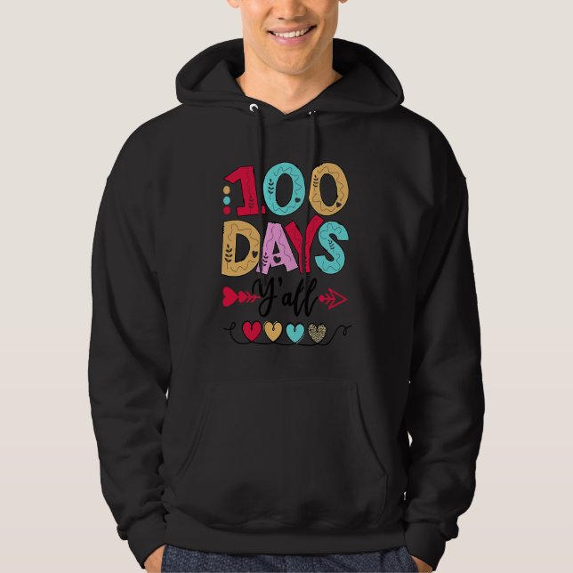 100 Days of School Y'all 100 Day Smarter Teacher S Hoodie (Vorderseite)