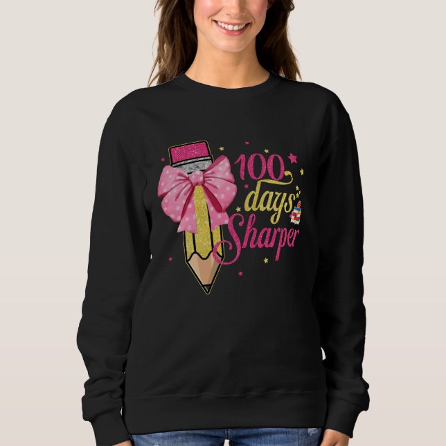 100 Days Sharper Happy 100 Days Of School Pencil B Sweatshirt (Vorderseite)