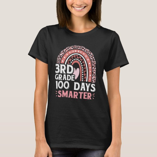 100 Days Smarter Cute 100th Day Of 3rd Grade Rainb T-Shirt (Vorderseite)