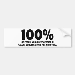 100% der Leute, die verwenden, sind Statistiken är Autoaufkleber