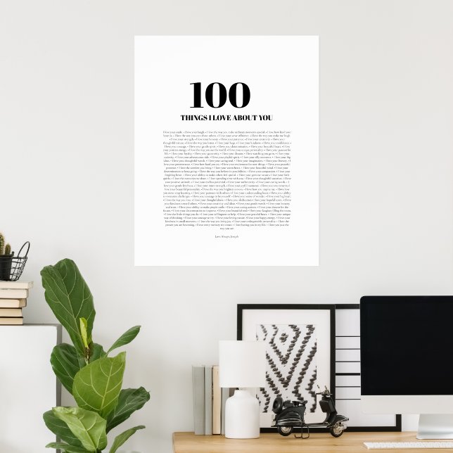 100 Dinge, die ich an dir liebe - Personalisierbar Poster (Heimbüro)