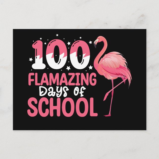 100 Flverblüffende Tage der Schule Flamingo Lehrer Postkarte (Vorderseite)