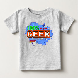 100% Geek Baby T-shirt