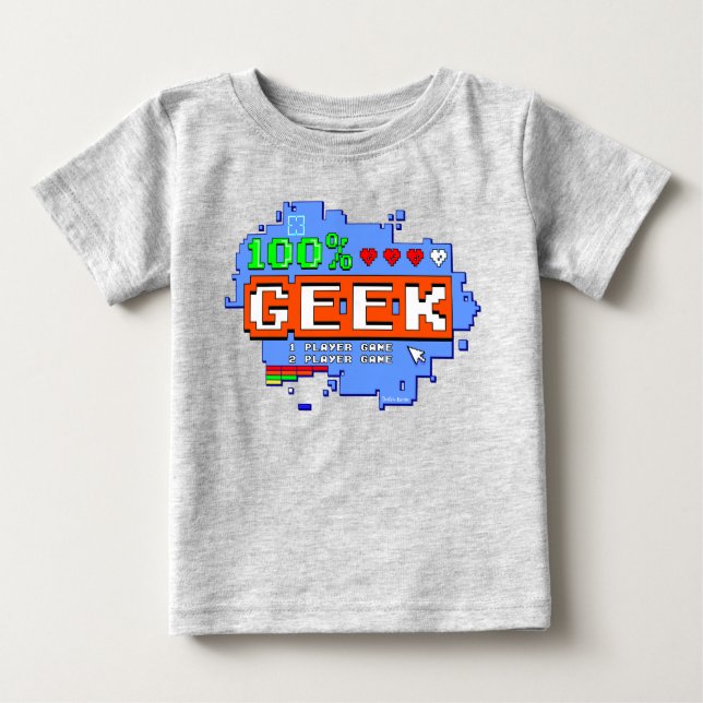 100% Geek Baby T-shirt (Vorderseite)
