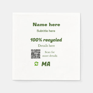 100 % gerecycelt Q R-Code hier Geschäftsname hinzu Serviette