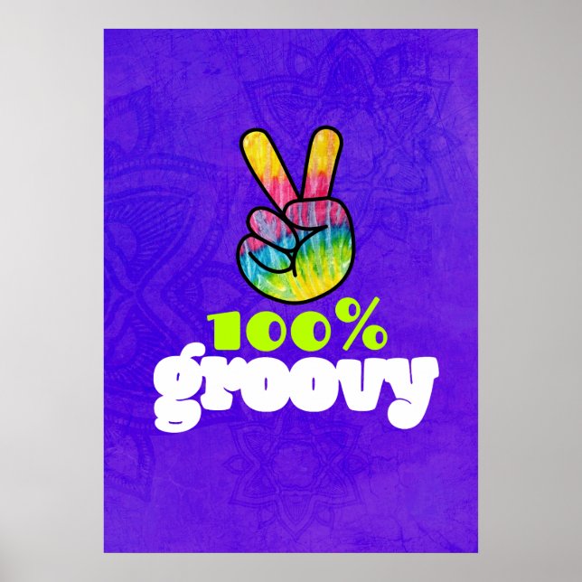 100% Groovy Rainbow Hand Peace Sign Poster (Vorne)