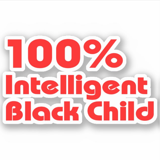 100 % Intelligentes schwarzes Kind Aufkleber (Vorderseite)