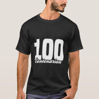 100 Jahre alt, 100 Jahre alt T-Shirt