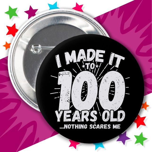 100 Jahre alt Sarcastic Meme Funny 100. Geburtstag Button (Von Creator hochgeladen)