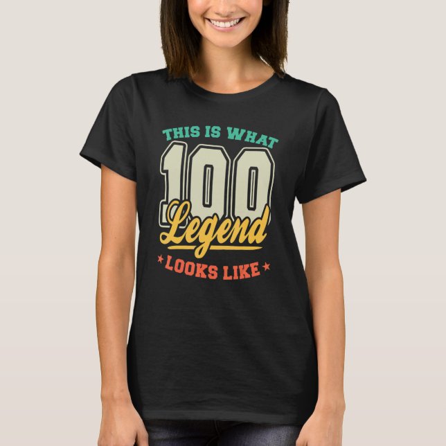 100 Jahre alte Legende, so sieht 100 aus wie Bi T-Shirt (Vorderseite)