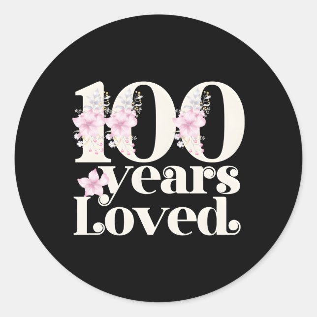 100 Jahre Loved Oma 100. Py 100 Runder Aufkleber (Vorderseite)