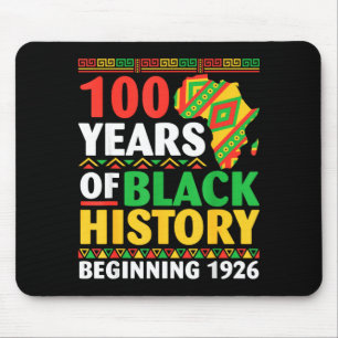 100 Jahre schwarze Geschichte beginnend 1926 Cente Mousepad