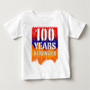 100 Jahre stärkere armenische Säuglings-T - Shir Baby T-shirt