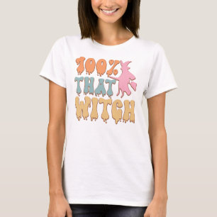 100% jenes Hexenkalender-Halloween-Zitat T-Shirt