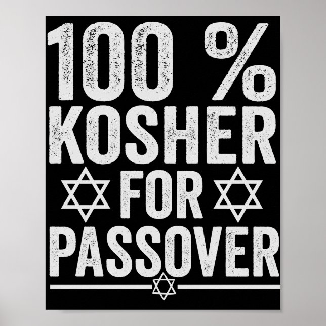 100% Kosher for Passover Funny Passover Pesach Poster (Vorne)