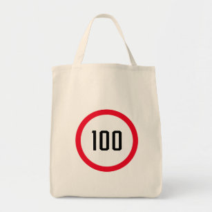 100 Max Speed Limit Red Sign   Lebensmittelverpack Tragetasche