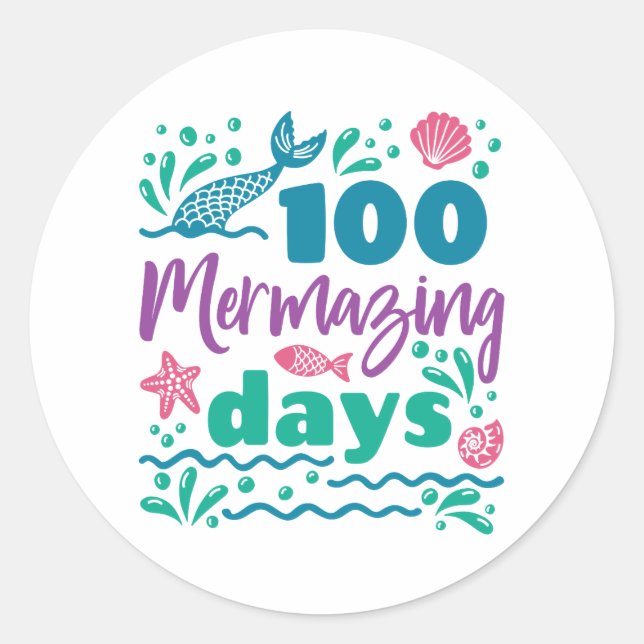 100 Mermazing Days of School Meerjungfrau Runder Aufkleber (Vorderseite)