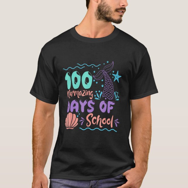 100 mermazing days of school   store motif graphic T-Shirt (Vorderseite)
