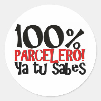100% Parcelero, ya tu sabes Runder Aufkleber