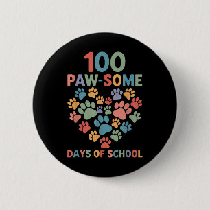 100 Paw-some Days of School Hund 100. Day School Button