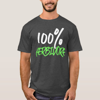 100 Pflanzenfresser Vegetarier Pflanze auf Ernähru T-Shirt
