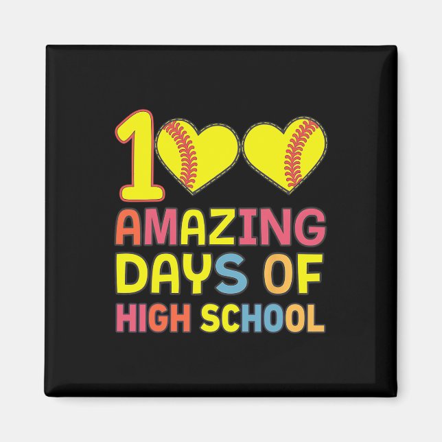 100 Phantastische Tage High School Software Player Magnet (Vorne)