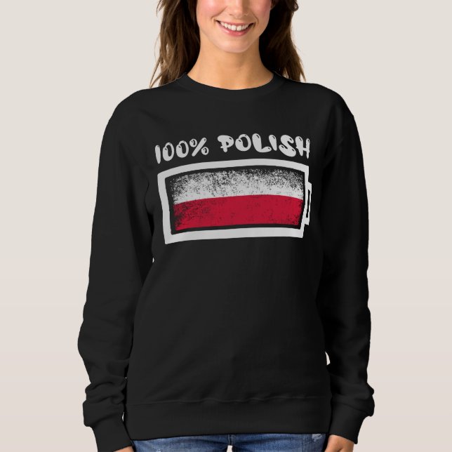 100 % polnische Flagge Sweatshirt (Vorderseite)